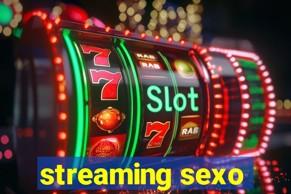 streaming sexo